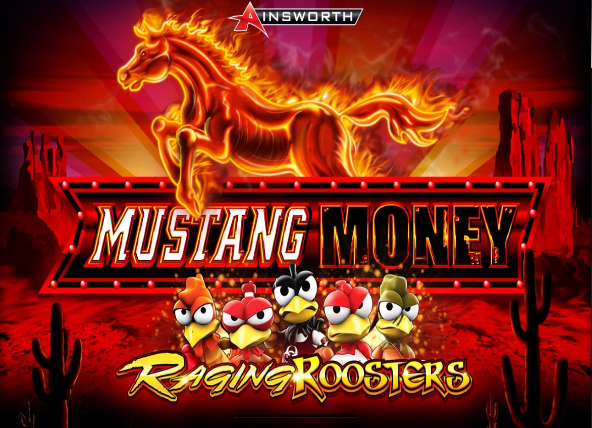 welcome screen of Mustang Money Raging Roosters slot by Ainsworth